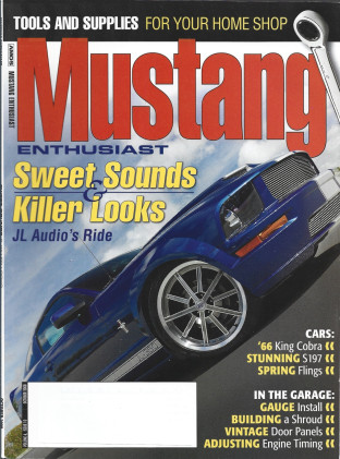 MUSTANG ENTHUSIAST 2008 OCT - '66 KING COBRA, 'S197, GUAGE INSTALL, SHROUD